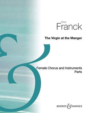 Franck: The Virgin at the Manger