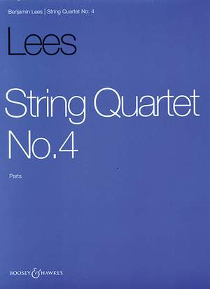 Lees, B: String Quartet No. 4