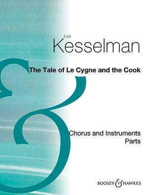 Kesselman, L R: The Tale of Le Cygne and the Cook