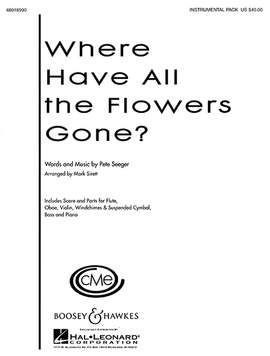 Seeger, P: Where Have All the Flowers Gone?