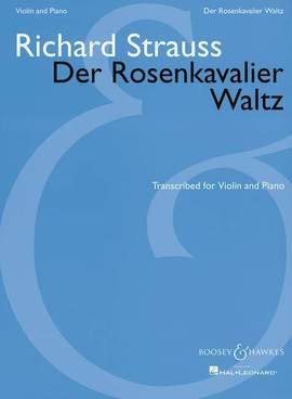 Strauss, R: Der Rosenkavalier-Walzer