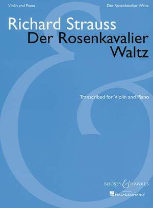 Strauss, R: Der Rosenkavalier-Walzer
