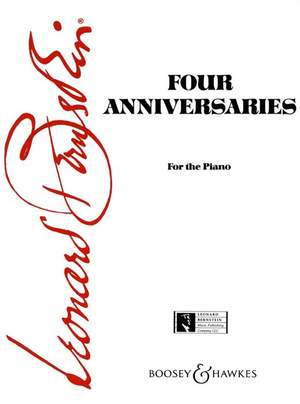 Bernstein, L: Four Anniversaries