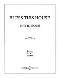 Brahe, M H: Bless this House in B Flat