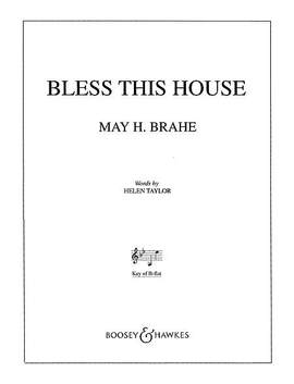 Brahe, M H: Bless this House in B Flat