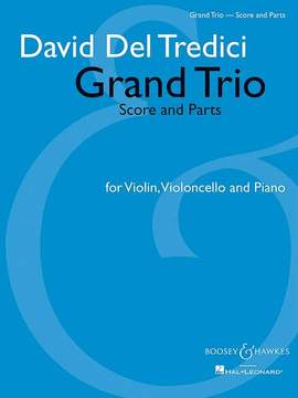 Del Tredici, D: Grand Trio