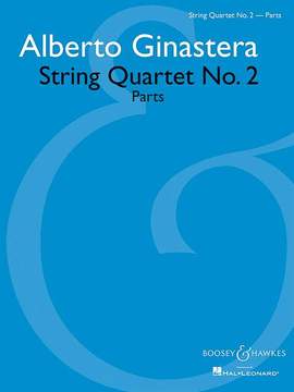 Ginastera, A: String Quartet 2