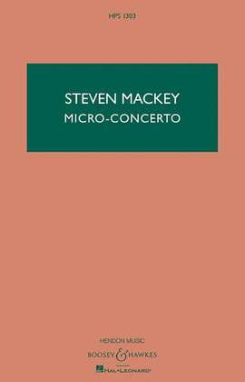 Mackey, S: Micro-Concerto HPS 1303