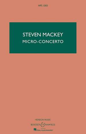 Mackey, S: Micro-Concerto HPS 1303