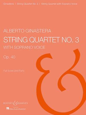 Ginastera, A: String Quartet 3 op. 40