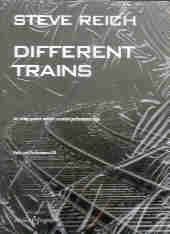 Reich, S: Different Trains