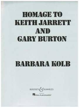 Kolb, B: Homage to Keith Jarrett and Gary Burton