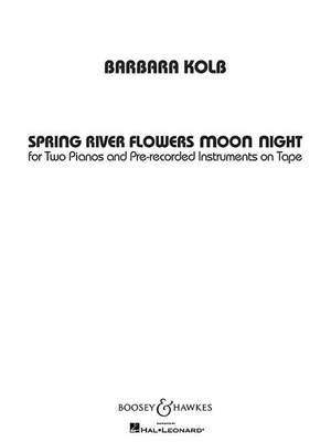 Kolb, B: Spring River Flowers Moon Night