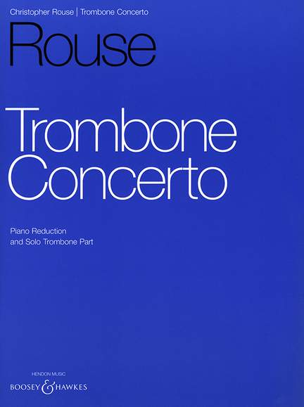 Rouse, C: Trombone Concerto