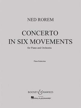 Rorem, N: Concerto in Six Movements