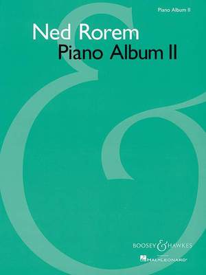 Rorem, N: Piano Album II