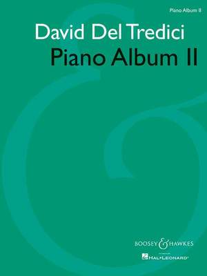 Del Tredici, D: Piano Album II