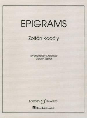 Kodály, Z: Epigrams