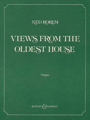 Rorem, N: Views from the Oldest House