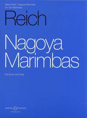 Reich, S: Nagoya Marimbas
