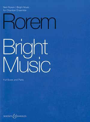 Rorem, N: Bright Music