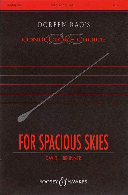 For spacious skies