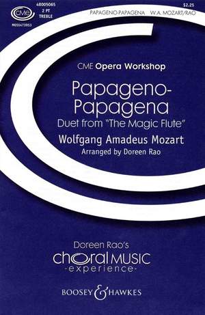Mozart, W A: Papageno-Papagena Duet