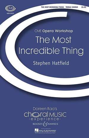 Hatfield, S: The most incredible thing