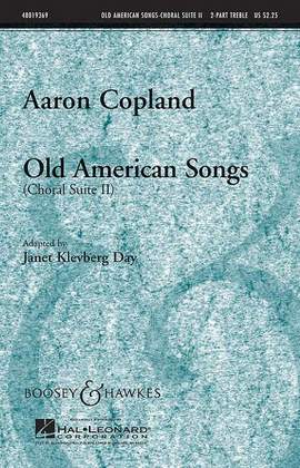 Copland, A: Old American Songs