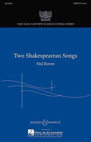 Rorem, N: Two Shakespearean Songs