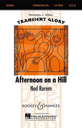 Rorem, N: Afternoon on a Hill