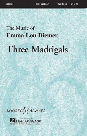 Diemer, E L: Three Madrigals