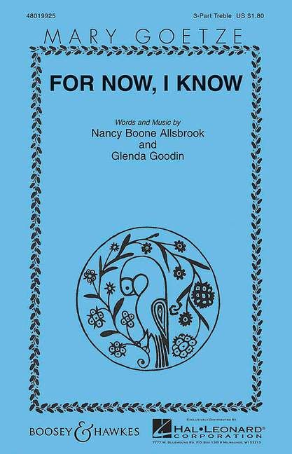 For Now, I Know