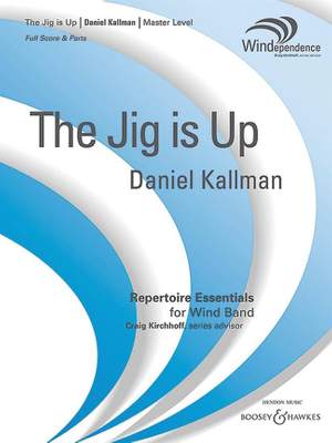 Kallman, D: The Jig is Up