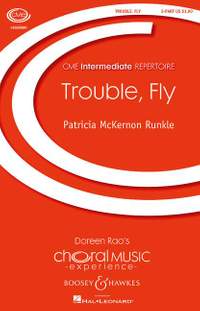 McKernon Runkle, P: Trouble, Fly