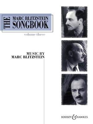 Blitzstein, M: The Marc Blitzstein Songbook Vol. 3