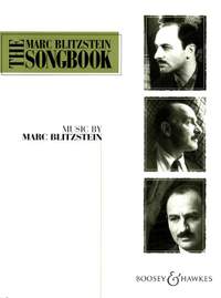 Blitzstein, M: The Marc Blitzstein Songbook Vol. 1