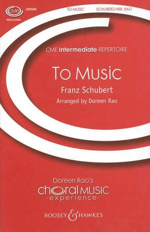 Schubert: To Music