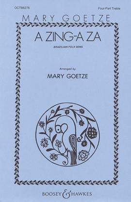 Goetze, M: A-Zing-A-Za