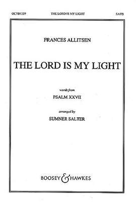 Allitsen, F: The Lord is my Light