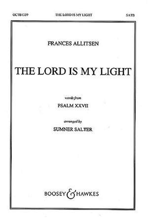 Allitsen, F: The Lord is my Light