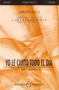 Brunner, D L: Yo le canto todo el dia