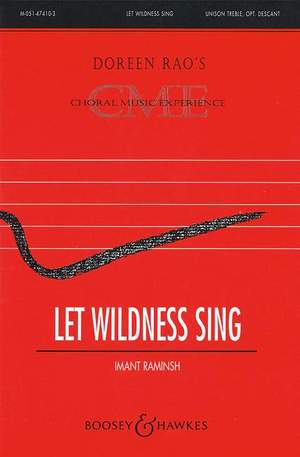 Raminsh, I: Let Wildness Sing