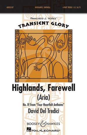 Del Tredici, D: Four Heartfelt Anthems