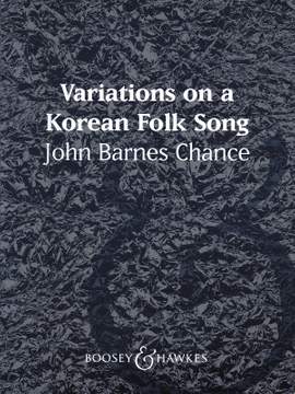 Chance, J B: Variations on a Korean Folk Song QMB 348
