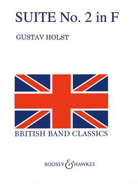 Holst, G: Suite Nr. 2 F-Dur F major op. 28/2 H.106 QMB 502