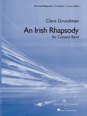 Grundman, C: An Irish Rhapsody QMB 373