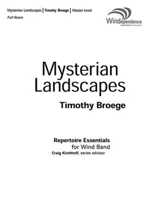 Broege, T: Mysterian Landscapes