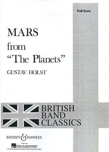 Holst, G: Mars (from The Planets)