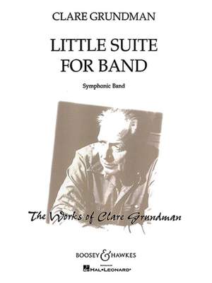 Grundman, C: Little Suite for Band